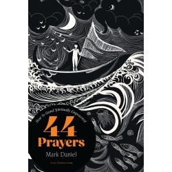 Forty Four Prayers (Coming Soon!)