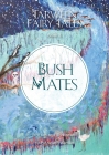 Bush Mates (3)